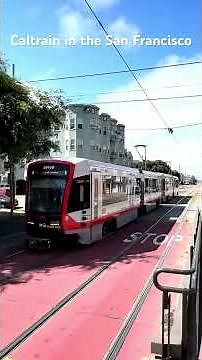 Caltrain in the San Francisco