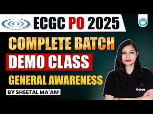 ECGC PO General Awareness 2025 | Complete Batch Demo Class | General Awareness By Sheetal Maam