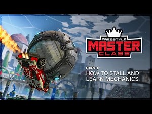 How To Stall And Learn New Mechanics | Freestyle MasterClass
