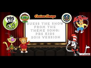 Guess the TV Show From The Intro Theme Song PBS KIDS 2018 Edition Easy Version