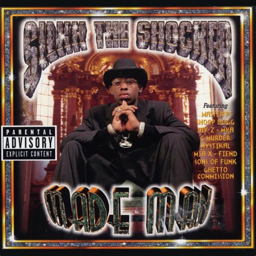 Silkk The Shocker - Made Man