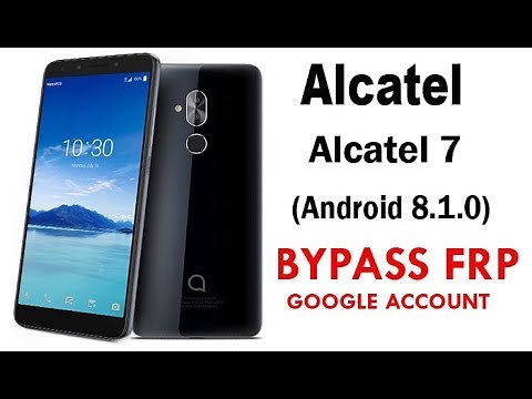 Alcatel 7 (Android 8.1.0) Google Account lock Bypass Easy Steps Quick Method 100% Work without PC