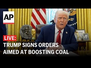 LIVE: Trump signs executive orders aimed at boosting coal