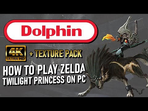 How to play Zelda Twilight Princess on pc with texture mod (Dolphin emulator setup guide)