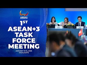 1st ASEAN+3 Task Force Meeting (Day 1) | 13-15 January 2026