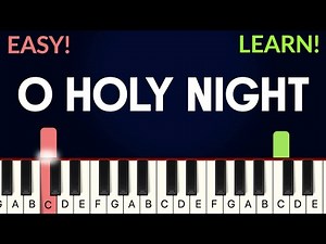 O Holy Night - Christmas Carol | EASY Piano Tutorial & Sheet Music