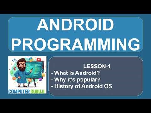 Lesson - 1 | Introduction to Android Operating System and its History