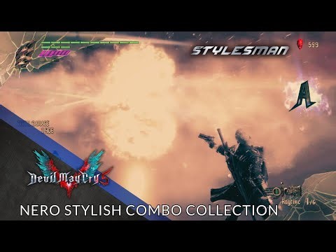 Devil May Cry 5 - Nero Stylish Combo Collection