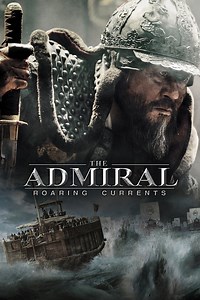 The Admiral: Roaring Currents Summary, Trailer, Cast, Where to Watch and More