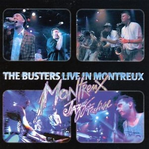 Live in Montreux - The Busters | Album | AllMusic