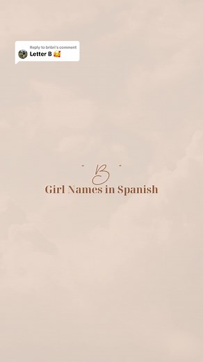 Beautiful and Strong Baby Girl Names in Spanish