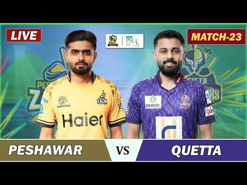 PSL LIVE : PZ VS QG MATCH 23 LIVE, KARACHI | PESHAWAR ZALMI vs QUETTA LIVE COMMENTARY | QG BAT