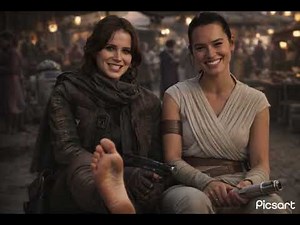 Rey Skywalker and Jyn Erso Roasts each other but Feet version.