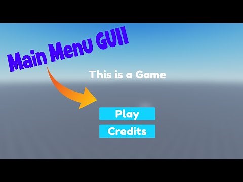 How to make an Advanced Main Menu Roblox Studio
