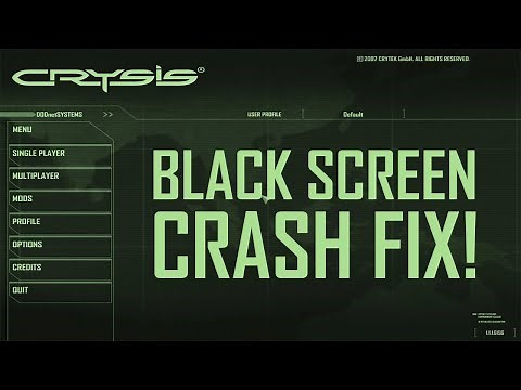 Crysis GOG Black Screen Crash Fix Windows 11- WORKS!
