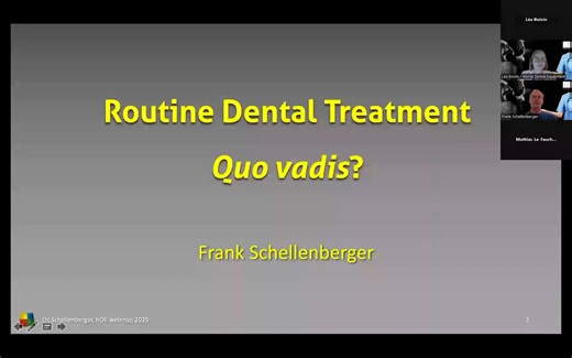 HDE Webinar - Tratamiento Dental Rutinario - Quo Vadis - Frank Schellenberger