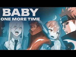「AMV」Anime Mix - ...Baby One More Time