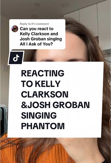 Reacting to Kelly Clarkson & Josh Groban Singing Phantom