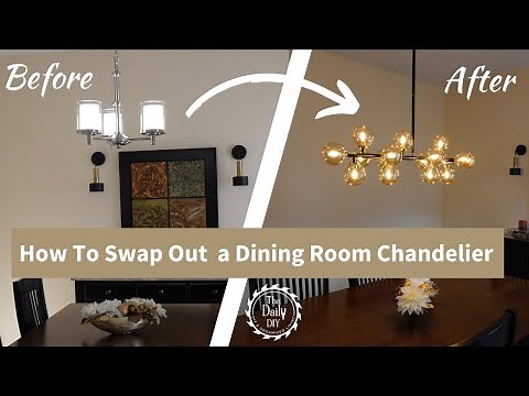 How To Change a Dining Room Chandelier, Step-by-Step