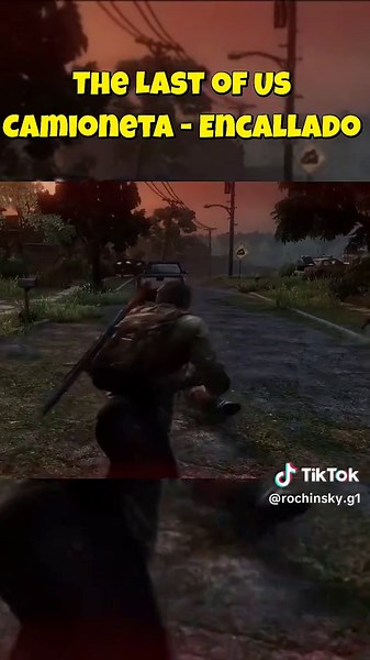 Tutorial Encallado 9 de The Last of Us: camioneta y pueblo