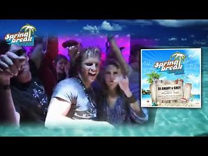 DJ ANADY & GREY feat. RUDY MC - Spring Break Europe Anthem (Official Video)