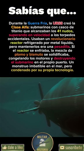 El submarino soviético de titanio que era más rápido que los torpedos occidentales 🇷🇺⚓☢️