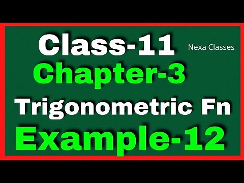Example 12 Chapter3 Class 11 Math || Example12 Class11 Ch 3 NCERT Math || Chapter3 Example12 Class11
