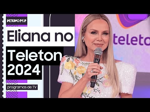 Eliana volta ao SBT e brilha na abertura do Teleton 2024 | Veja como foi