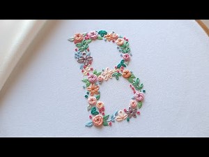 Flower letter "B" embroidery | Floral monogram hand embroidery | Floral letter embroidery tutorial.