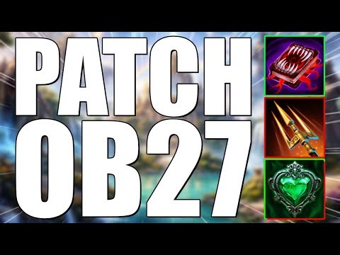 Patch OB27 Brings Some Much Needed Nerfs (maybe not enough) and Buffs!