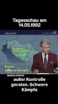 Bosnia War, May 14, 1992, Tagesschau