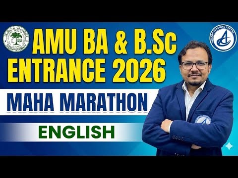 AMU BA & B.Sc Entrance 2026 English Maha Marathon🔥Full Revision + Expected Questions-AMU Prep 2026