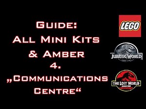 LEGO: Jurassic World - Guide: All Mini Kits & Amber "Communications Centre" - Commented
