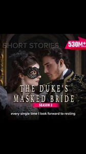 Ep. 414: The Duke's Masked Bride Follow, like and share to be updated on new episodes🤗 ‎ ‎#highlightseveryonefollowers #shortdrama #shortsreels #movie #followersreelsfypシ゚viralシfypシ゚viralシalシshout #movietime #newepisode #movie #Audio #AudioSeriesE | Short Stories