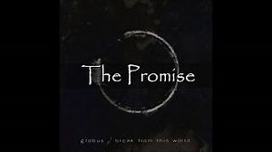 THE PROMISE Lyrics - GLOBUS | eLyrics.net