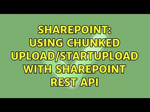 Sharepoint: Using chunked upload/StartUpload with sharepoint REST api