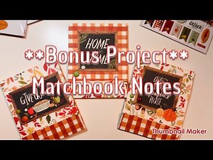 **Bonus Project** Matchbook Notes ~ using Scraps from Last Video! Craft with me! Tutorial!