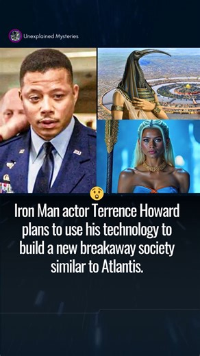 Terrence Howard plans to build a new breakaway society similar to Atlantis #AncientHistory #civilization #atlantis | Unexplained Mysteries, UFOs, Aliens, Science & Unnatural Phenomenon
