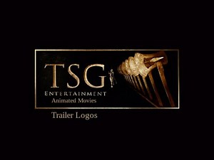 TSG Entertainment Animated Movies Trailer Logos (2013-2024)