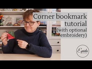 Make a corner bookmark out of fabric (with optional embroidery)