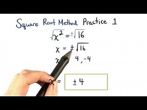 Square Root Method Practice 1 - Visualizing Algebra