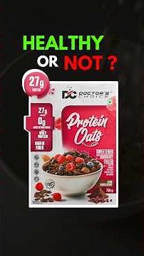 Doctor’s Choice Protein Oats Review | Good or Bad ?