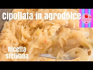 Sicilian sweet and sour onion, a cipuddata