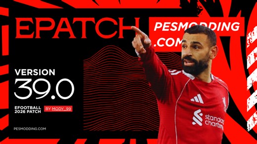 eFootball 2026 Patch: ePatch 2026 Version 39.2 Presented By MODY 99