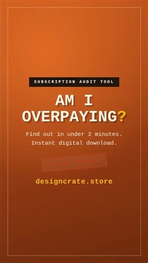 Am I Overpaying? Subscription Audit Tool in 60 Sec