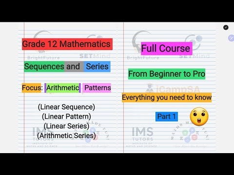 Arithmetic Sequences | Series | Patterns | Full Course | From Beginner to Pro | ICampSA