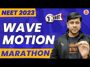 WAVES MOTION IN ONE SHOT - All Concepts , Shortcuts and PYQs | NEET 2023 Physics | Gaurav Sir