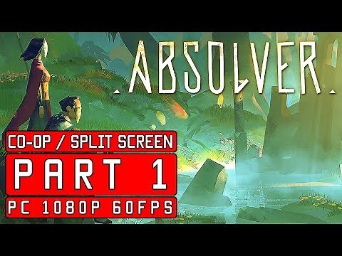 ABSOLVER CO-OP SPLIT SCREEN SIMULATED | PART 1 [ PC 1080P 60FPS ]