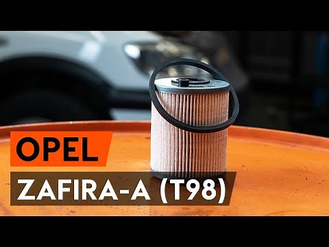 How to replace the fuel filter OPEL ZAFIRA-A (T98) [AUTODOC GUIDE]