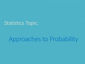 Approaches to probability